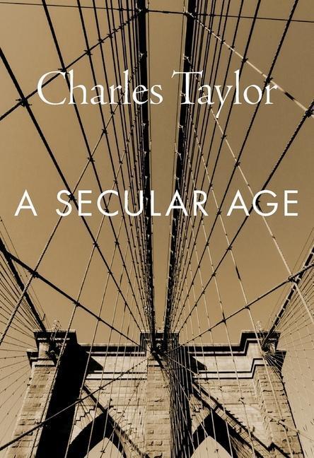 Cover: 9780674986916 | A Secular Age | Charles Taylor | Taschenbuch | Englisch | 2018