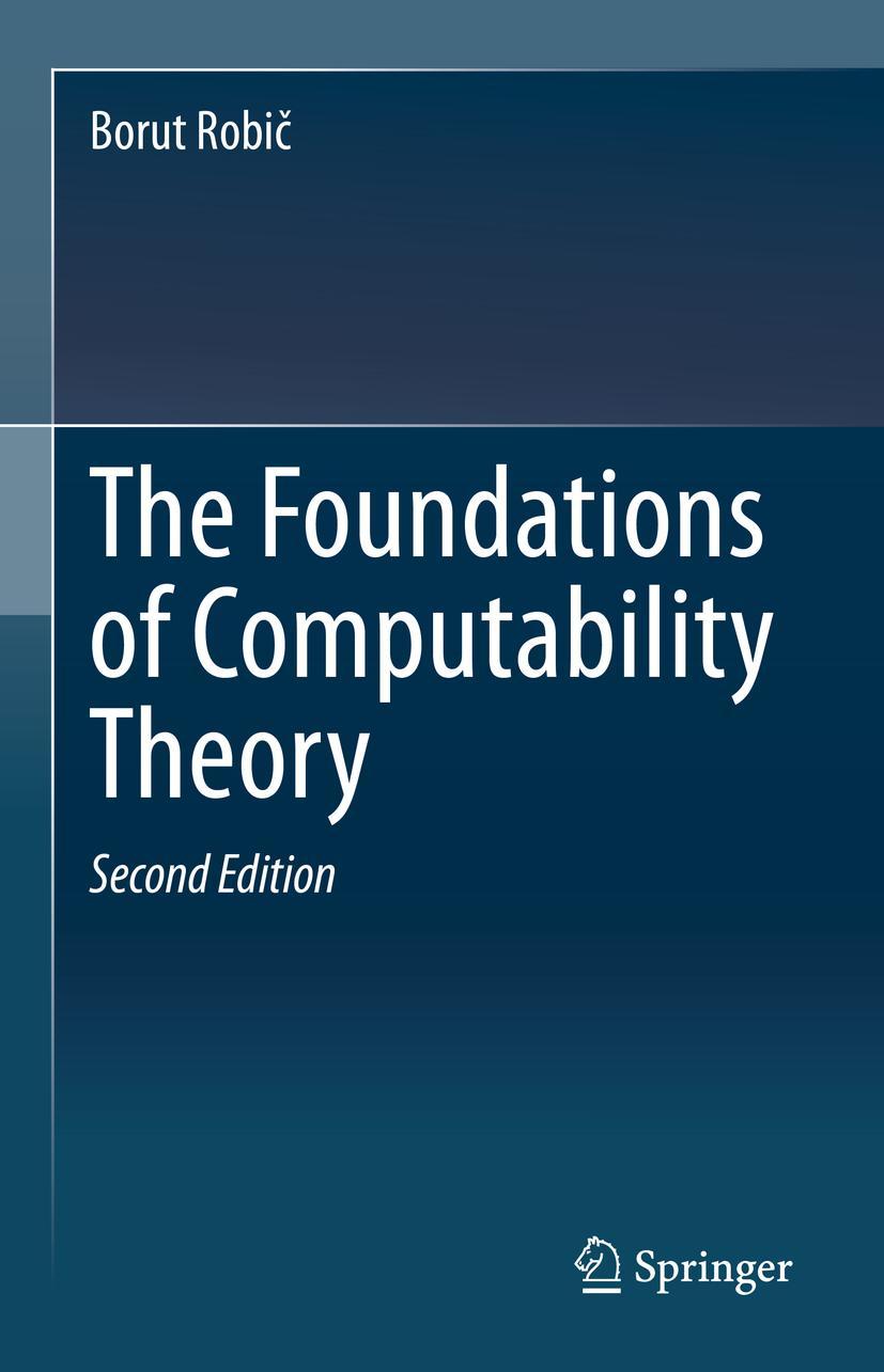 Cover: 9783662624203 | The Foundations of Computability Theory | Borut Robi¿ | Buch | xxi