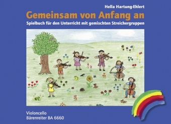 Cover: 9790006499786 | Gemeinsam von Anfang an, Spielbuch Violoncello | Hella Hartung-Ehlert