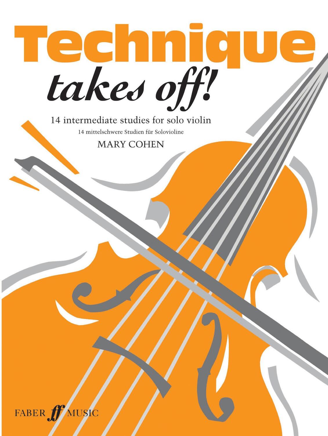 Cover: 9780571513079 | Technique Takes Off! for Violin | Mary Cohen | Taschenbuch | 23 S.