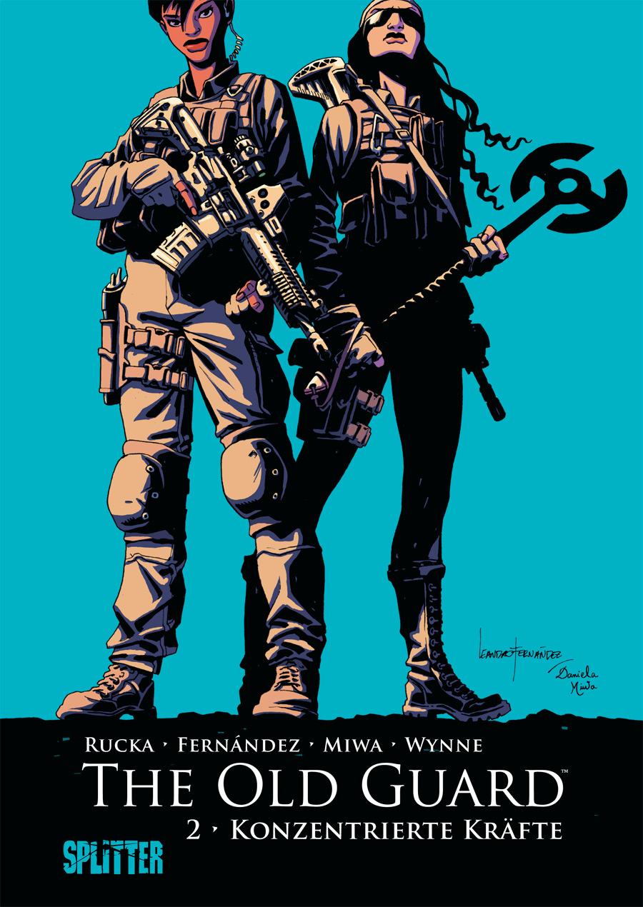 Cover: 9783962190798 | The Old Guard. Band 2 | Konzentrierte Kräfte | Greg Rucka | Buch