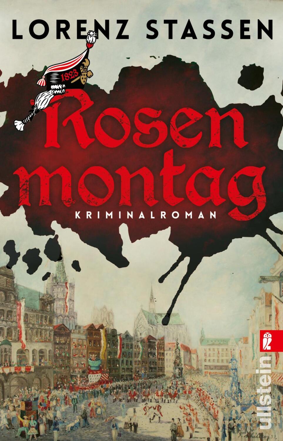 Cover: 9783548064154 | Rosenmontag | Kriminalroman Mord im Karneval | Lorenz Stassen | Buch