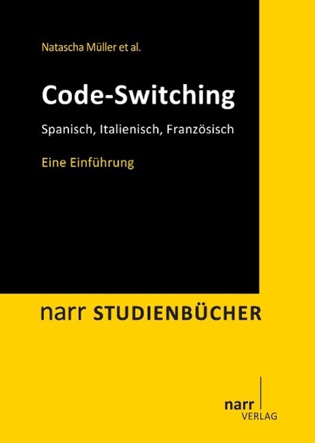 Cover: 9783823369622 | Code-Switching | Spanisch, Italienisch, Französisch. Eine Einführung