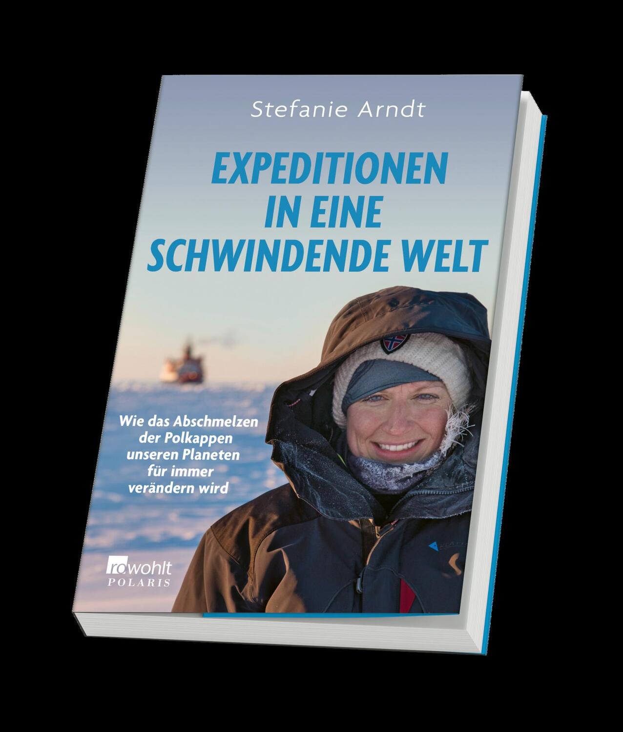 Bild: 9783499008665 | Expeditionen in eine schwindende Welt | Stefanie Arndt | Taschenbuch