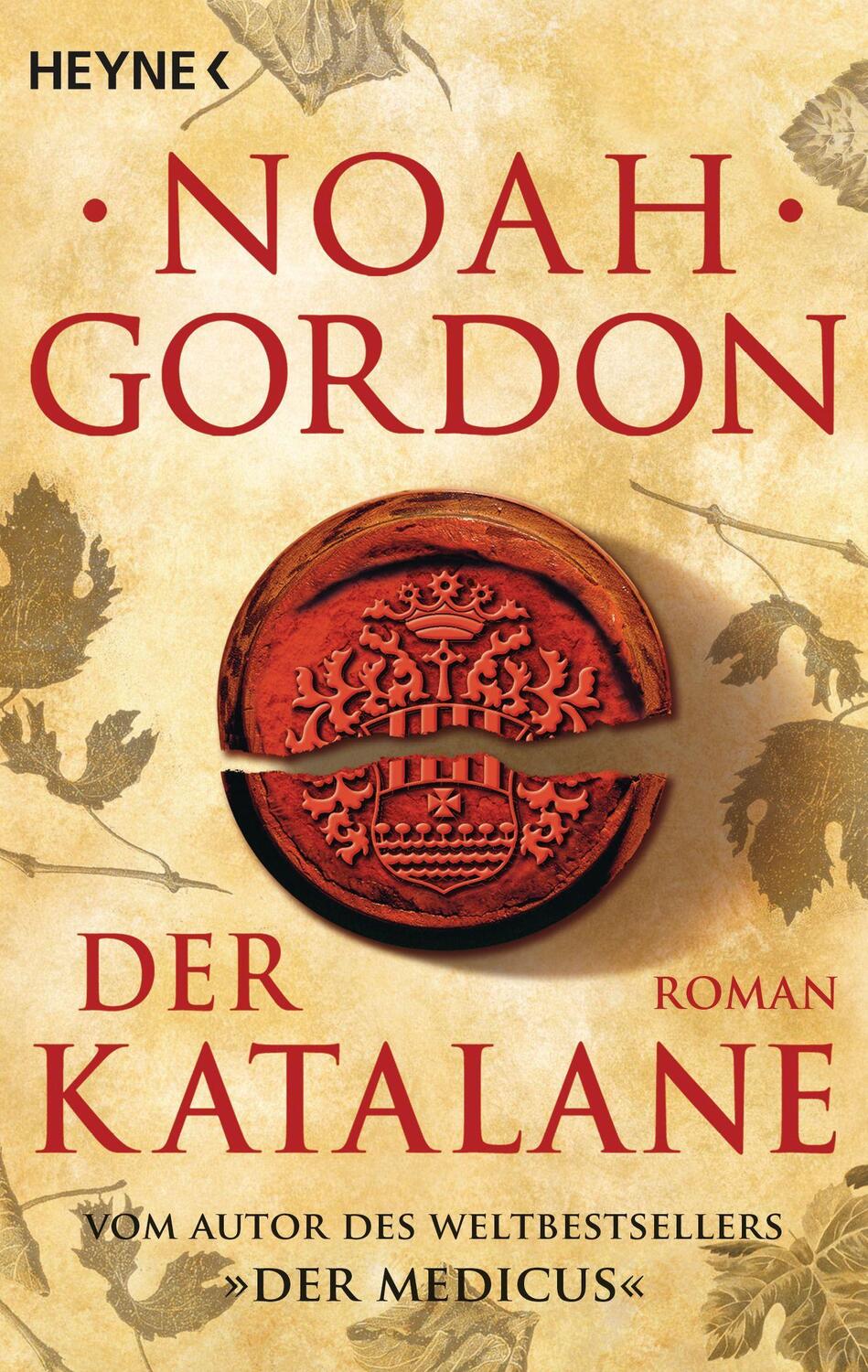 Cover: 9783453470910 | Der Katalane | Noah Gordon | Taschenbuch | Deutsch | 2009 | Heyne