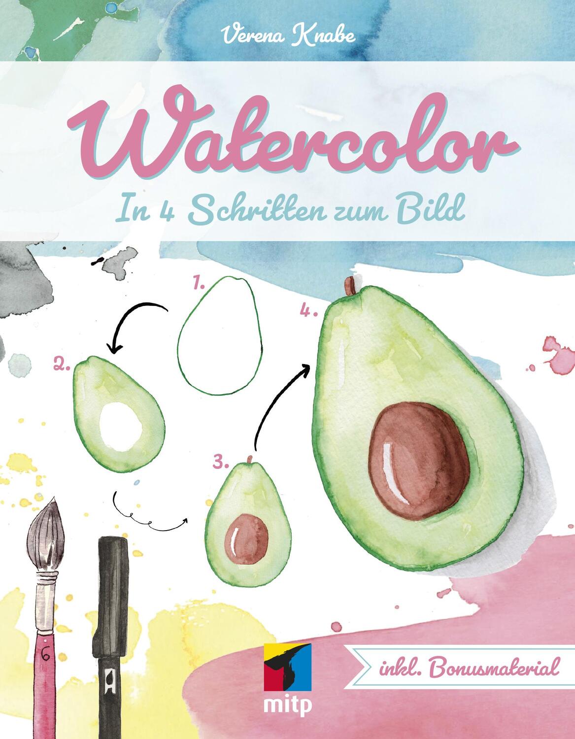 Cover: 9783958459892 | Watercolor | In 4 Schritten zum Bild | Verena Knabe | Taschenbuch