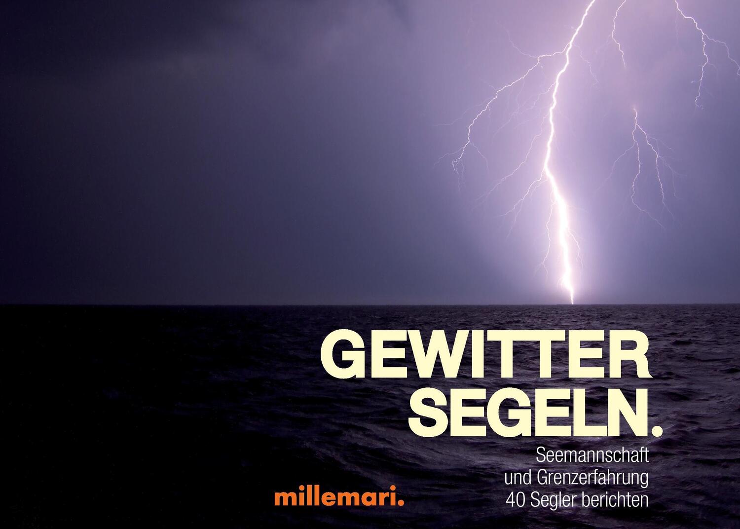 Cover: 9783946014010 | GewitterSegeln. | Thomas Käsbohrer | Taschenbuch | Paperback | Deutsch
