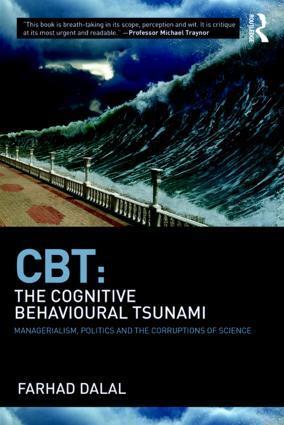 Cover: 9781782206644 | CBT: The Cognitive Behavioural Tsunami | Farhad Dalal | Taschenbuch