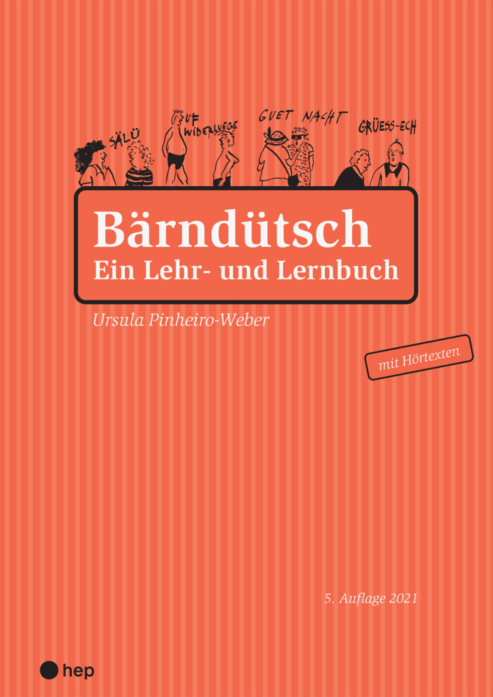 Cover: 9783035519334 | Bärndütsch (Neuauflage) | Ein Lehr- und Lernbuch | Pinheiro-Weber