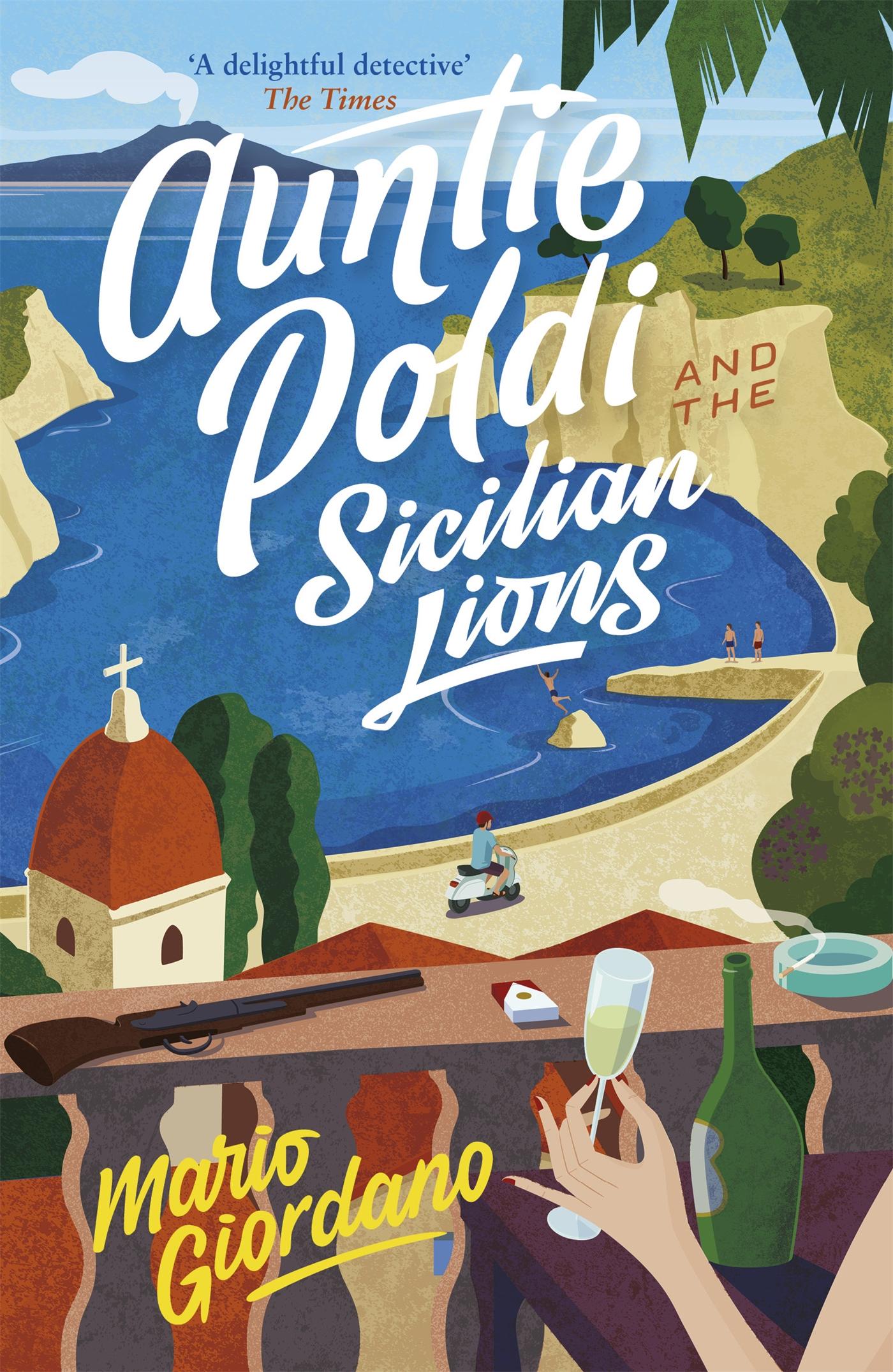 Cover: 9781473655195 | Auntie Poldi and the Sicilian Lions | Mario Giordano | Taschenbuch