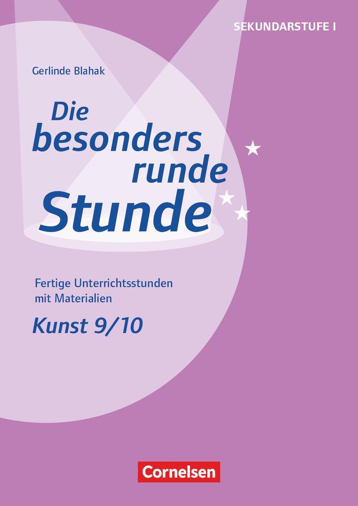 Cover: 9783589160839 | Kunst: Klasse 9/10 | Gerlinde Blahak | Broschüre | Deutsch | 2018