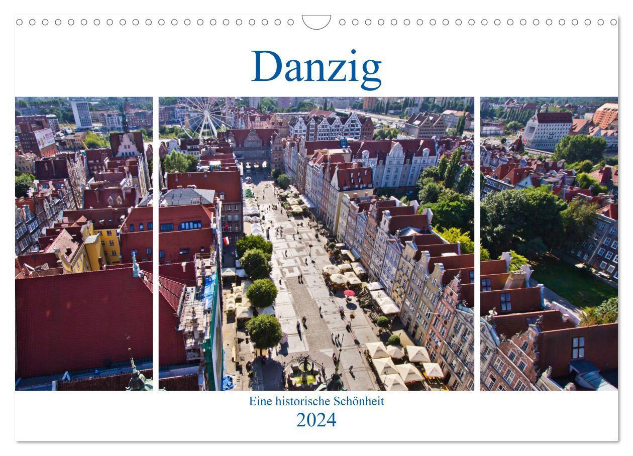 Cover: 9783383505171 | Danzig - Eine historische Schönheit (Wandkalender 2024 DIN A3...