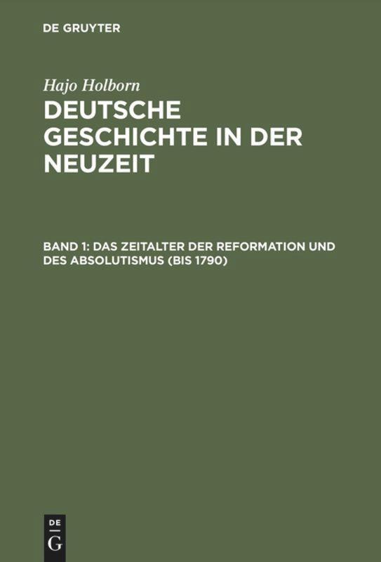 Cover: 9783486432114 | Das Zeitalter der Reformation und des Absolutismus | (bis 1790) | Buch