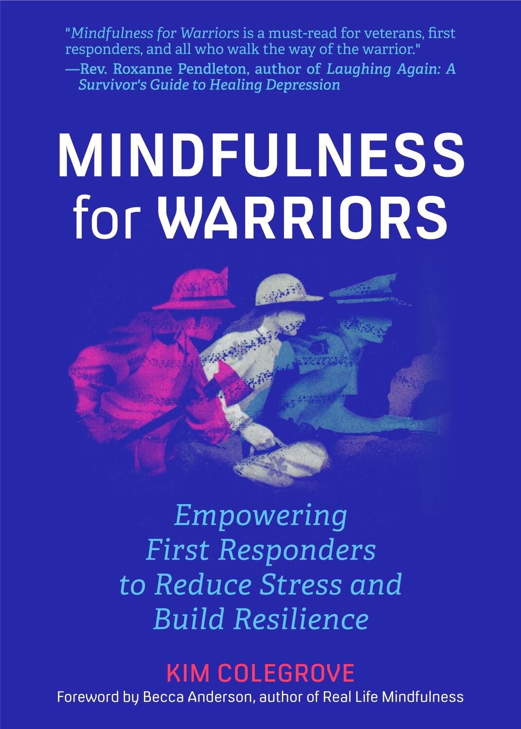 Cover: 9781642501742 | Mindfulness for Warriors: Empowering First Responders to Reduce...