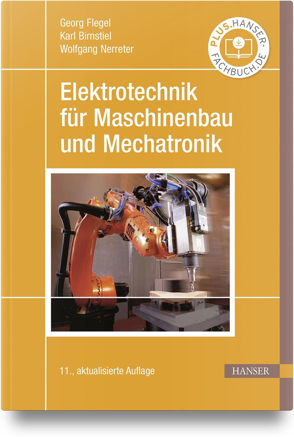 Cover: 9783446472754 | Elektrotechnik für Maschinenbau und Mechatronik | Georg Flegel (u. a.)