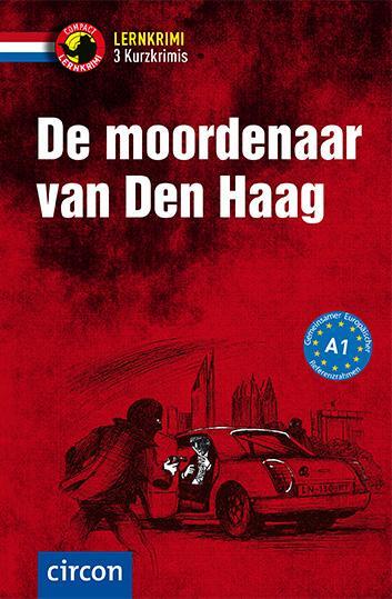 Cover: 9783817419760 | De moordenaar van Den Haag | Niederländisch A1 | Jakob Jansen (u. a.)