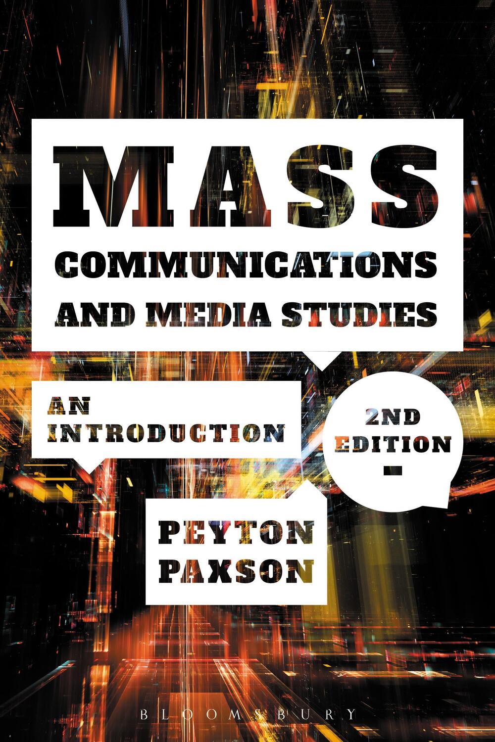 Cover: 9781501329982 | Mass Communications and Media Studies: An Introduction | Peyton Paxson