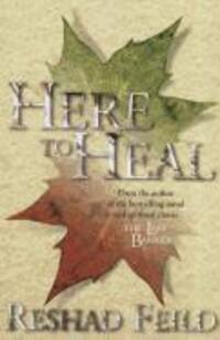 Cover: 9780895561572 | Here to Heal | Reshad Feild | Taschenbuch | Englisch | 2011