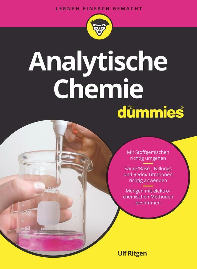 Cover: 9783527716951 | Analytische Chemie für Dummies | Ulf Ritgen | Taschenbuch | 352 S.