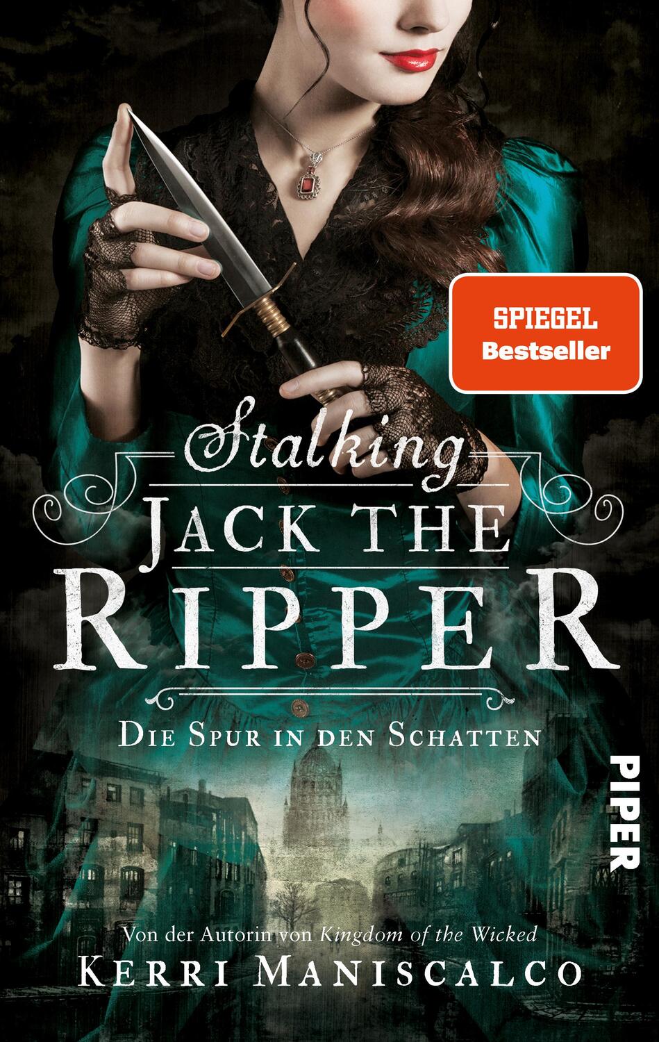 Cover: 9783492707817 | Stalking Jack the Ripper | Kerri Maniscalco | Taschenbuch | 416 S.
