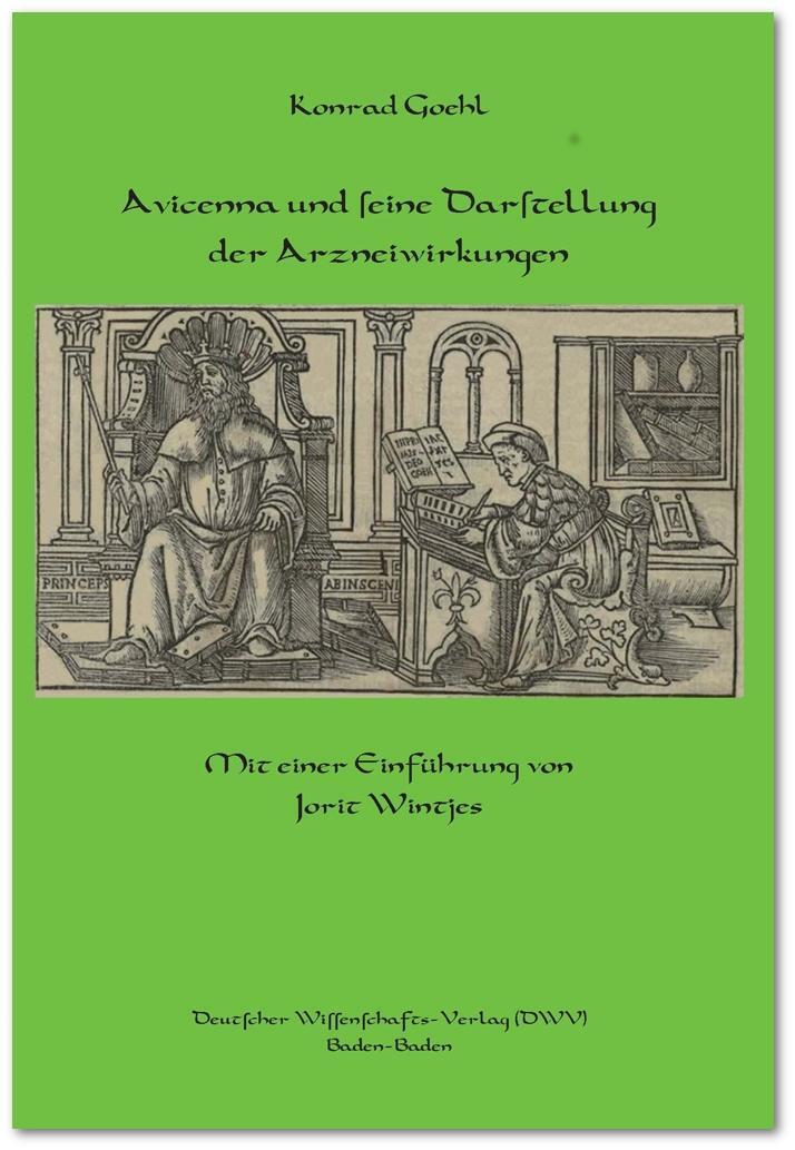 Cover: 9783868880786 | Avicenna und seine Darstellung der Arzneiwirkungen | Konrad Goehl