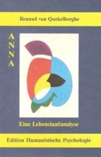 Cover: 9783926176158 | Anna | Eine Lebenslaufanalyse | Renaud van Quekelberghe | Deutsch