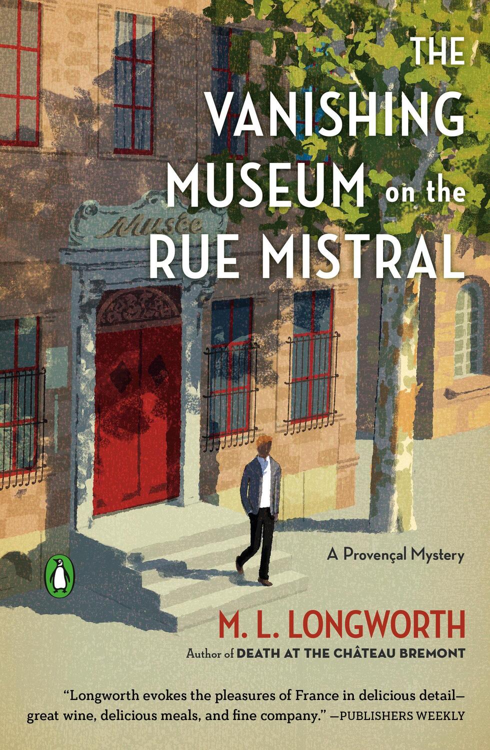 Cover: 9780143135296 | The Vanishing Museum on the Rue Mistral | M L Longworth | Taschenbuch
