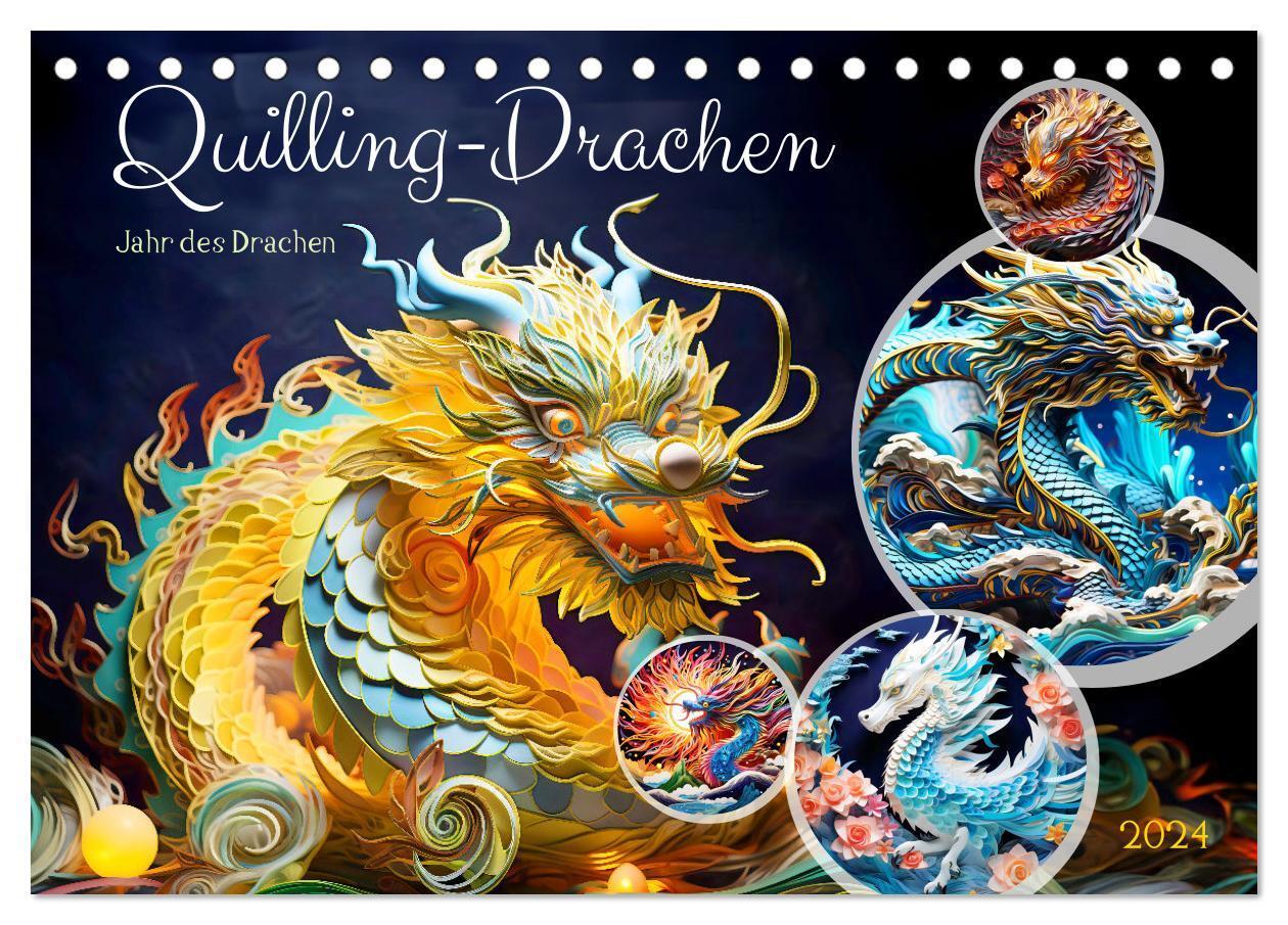 Cover: 9783383757051 | Quilling-Drachen - Jahr des Drachen (Tischkalender 2024 DIN A5...