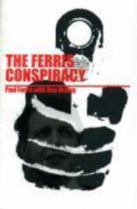 Cover: 9781840183887 | The Ferris Conspiracy | Paul Ferris (u. a.) | Taschenbuch | Englisch