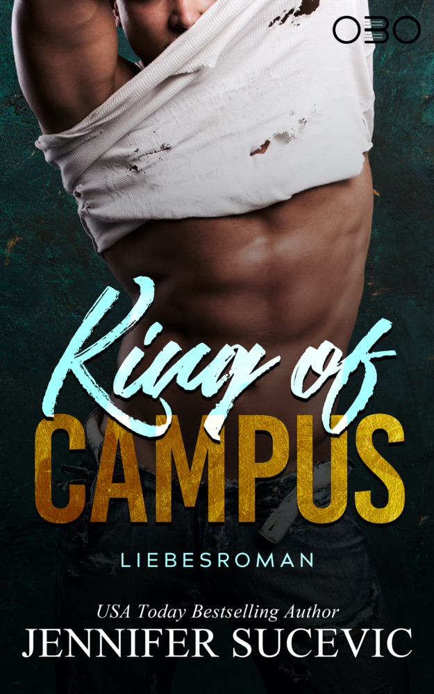 Cover: 9783968160573 | King of Campus | LIebesroman | Jennifer Sucevic | Taschenbuch | 446 S.