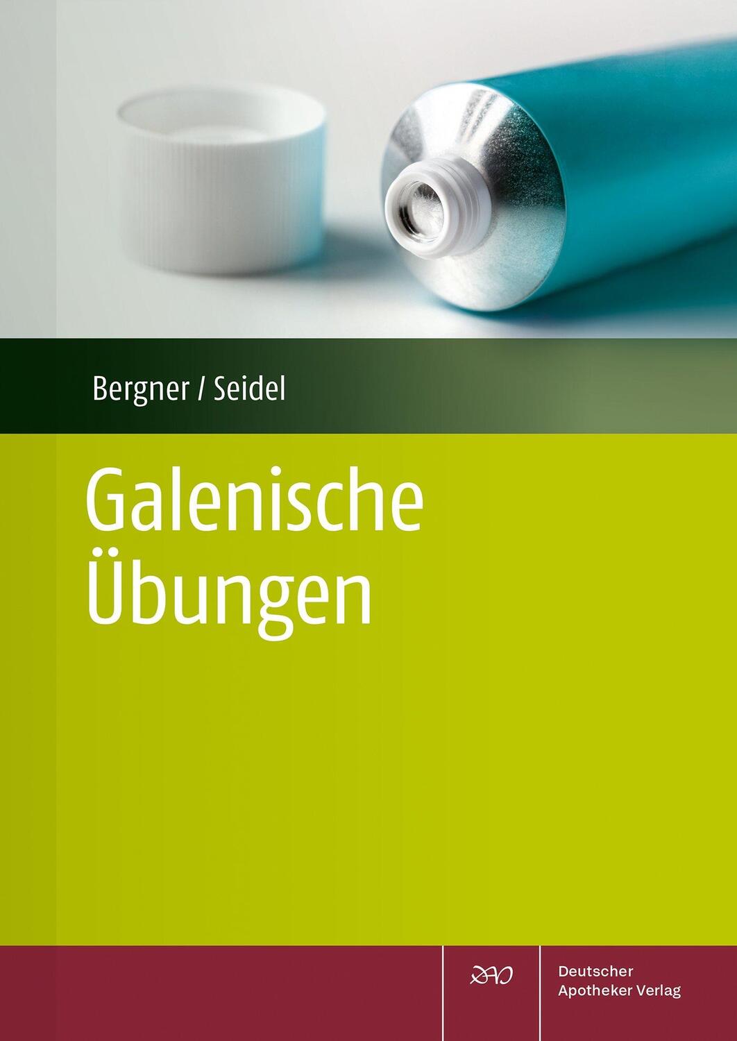 Cover: 9783769279245 | Galenische Übungen | Annina Bergner (u. a.) | Taschenbuch | XVIII