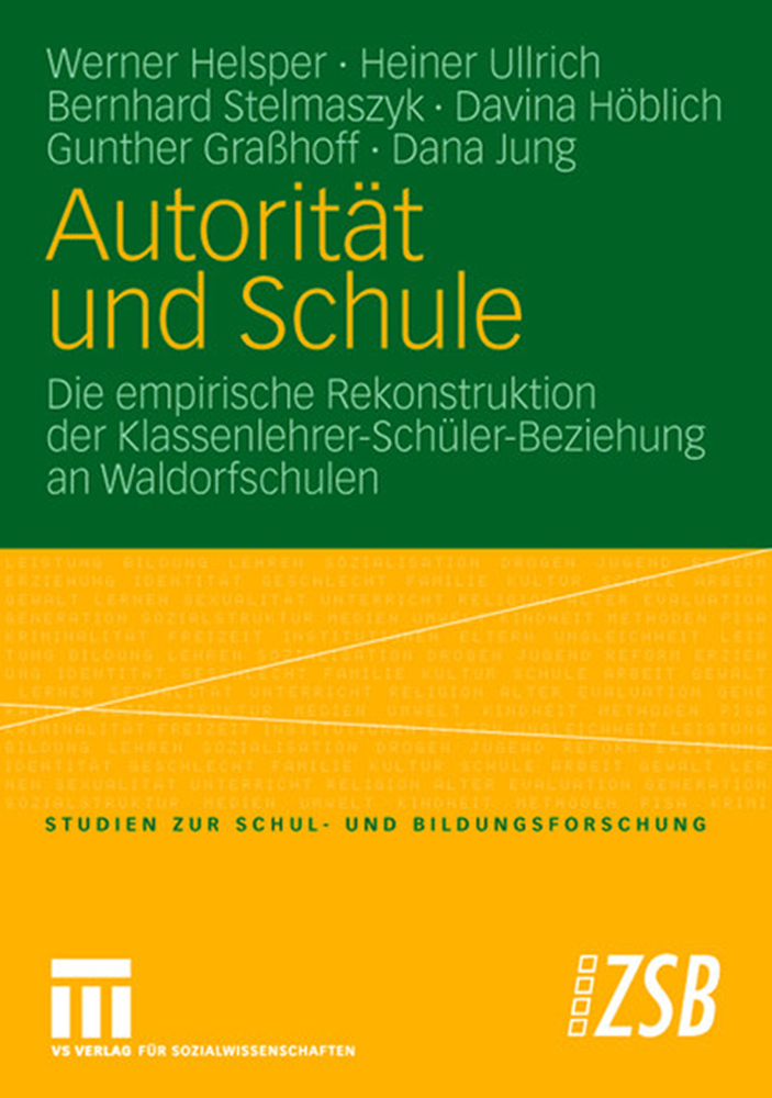 Cover: 9783531153599 | Autorität und Schule | Werner Helsper (u. a.) | Taschenbuch | viii