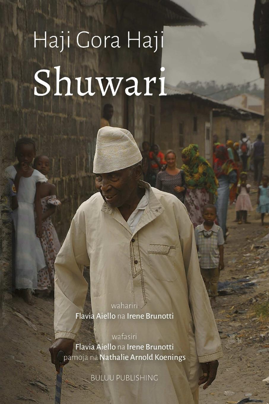 Cover: 9791092789195 | Shuwari | Haji Gora Haji | Taschenbuch | Swahili | 2020