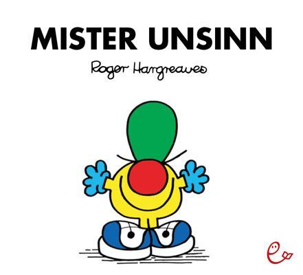 Cover: 9783946100126 | Mister Unsinn | Roger Hargreaves | Taschenbuch | Deutsch | 2016