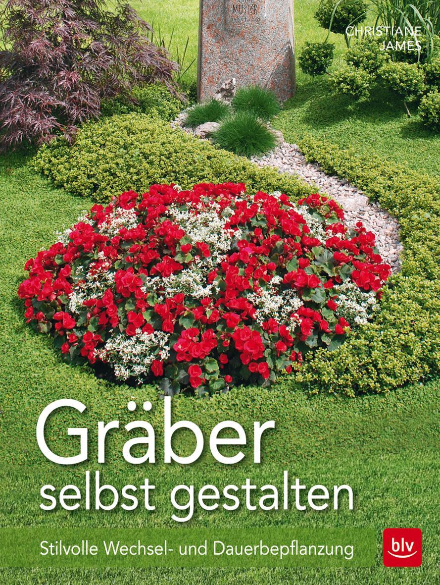 Cover: 9783835414662 | Gräber selbst gestalten | Stilvolle Wechsel- und Dauerbepflanzung