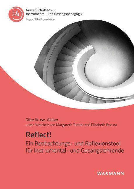 Cover: 9783830946588 | Reflect! | Silke Kruse-Weber | Taschenbuch | Deutsch | 2023 | Waxmann