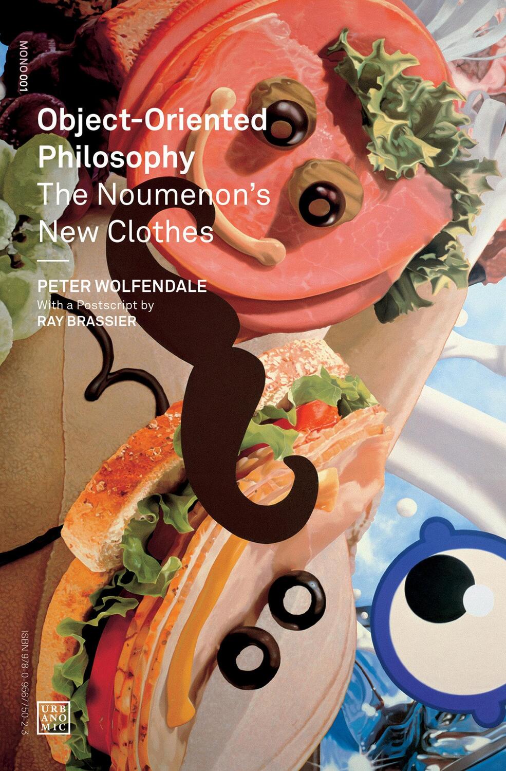 Cover: 9780957529595 | Object-Oriented Philosophy: The Noumenon's New Clothes | Wolfendale