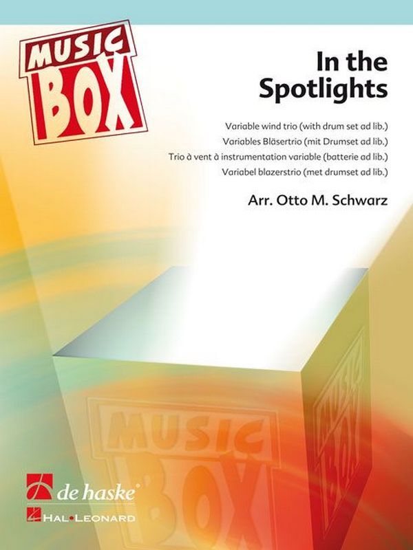 Cover: 9789043130417 | In the Spotlights | Otto M. Schwarz | Music Box | Partitur + Stimmen