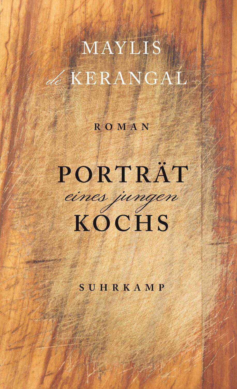 Cover: 9783518470770 | Porträt eines jungen Kochs | Maylis De Kerangal | Buch | Deutsch