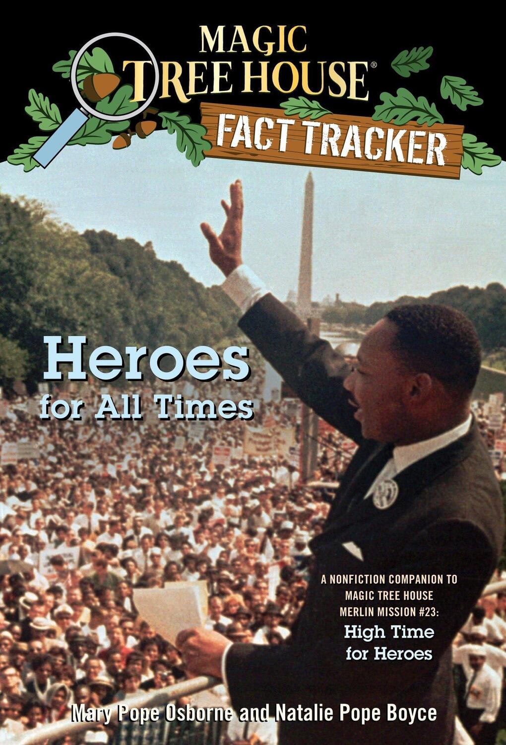 Cover: 9780375870279 | Heroes for All Times: A Nonfiction Companion to Magic Tree House...