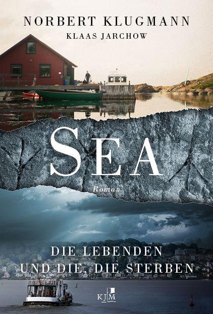 Cover: 9783961941216 | SEA. Die Lebenden und die, die sterben | Klugmann | Buch | 328 S.