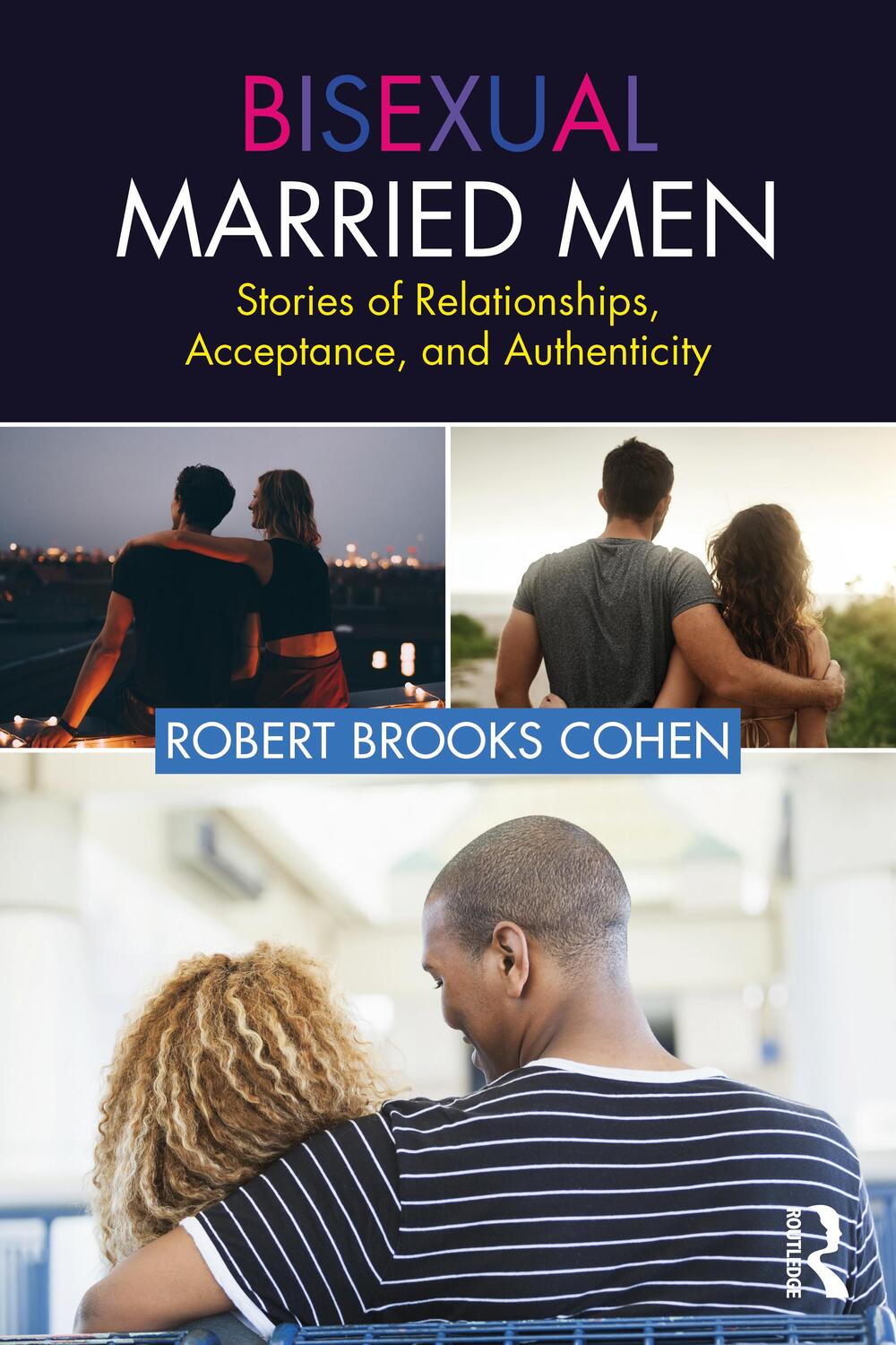 Cover: 9781032473260 | Bisexual Married Men | Robert Cohen | Taschenbuch | Englisch | 2023