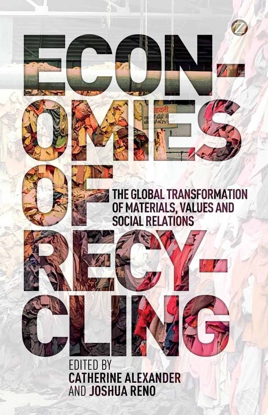 Cover: 9781780321943 | Economies of Recycling | Joshua Reno | Taschenbuch | Paperback | 2012