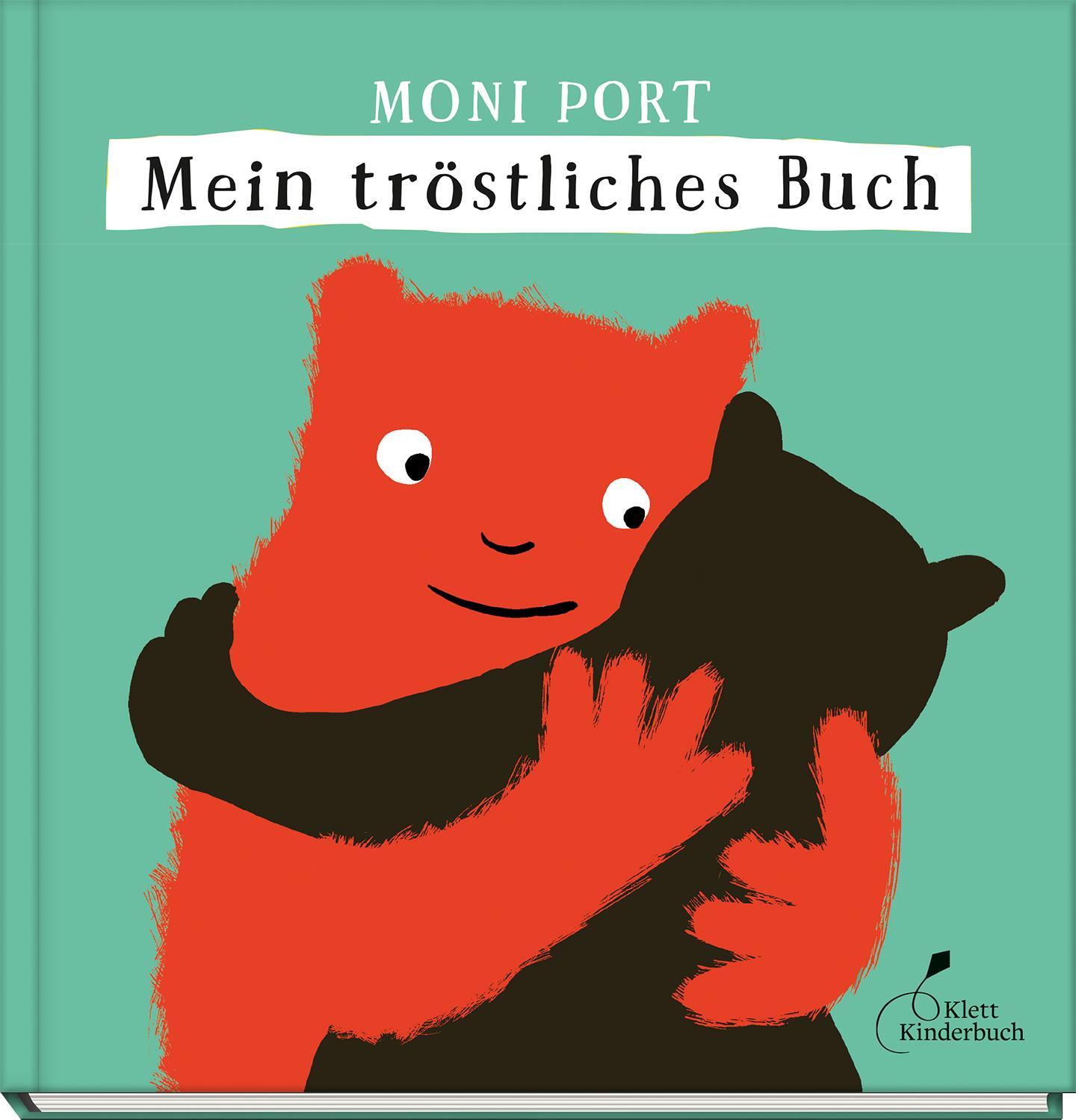 Cover: 9783954702947 | Mein tröstliches Buch | Moni Port | Buch | 112 S. | Deutsch | 2024