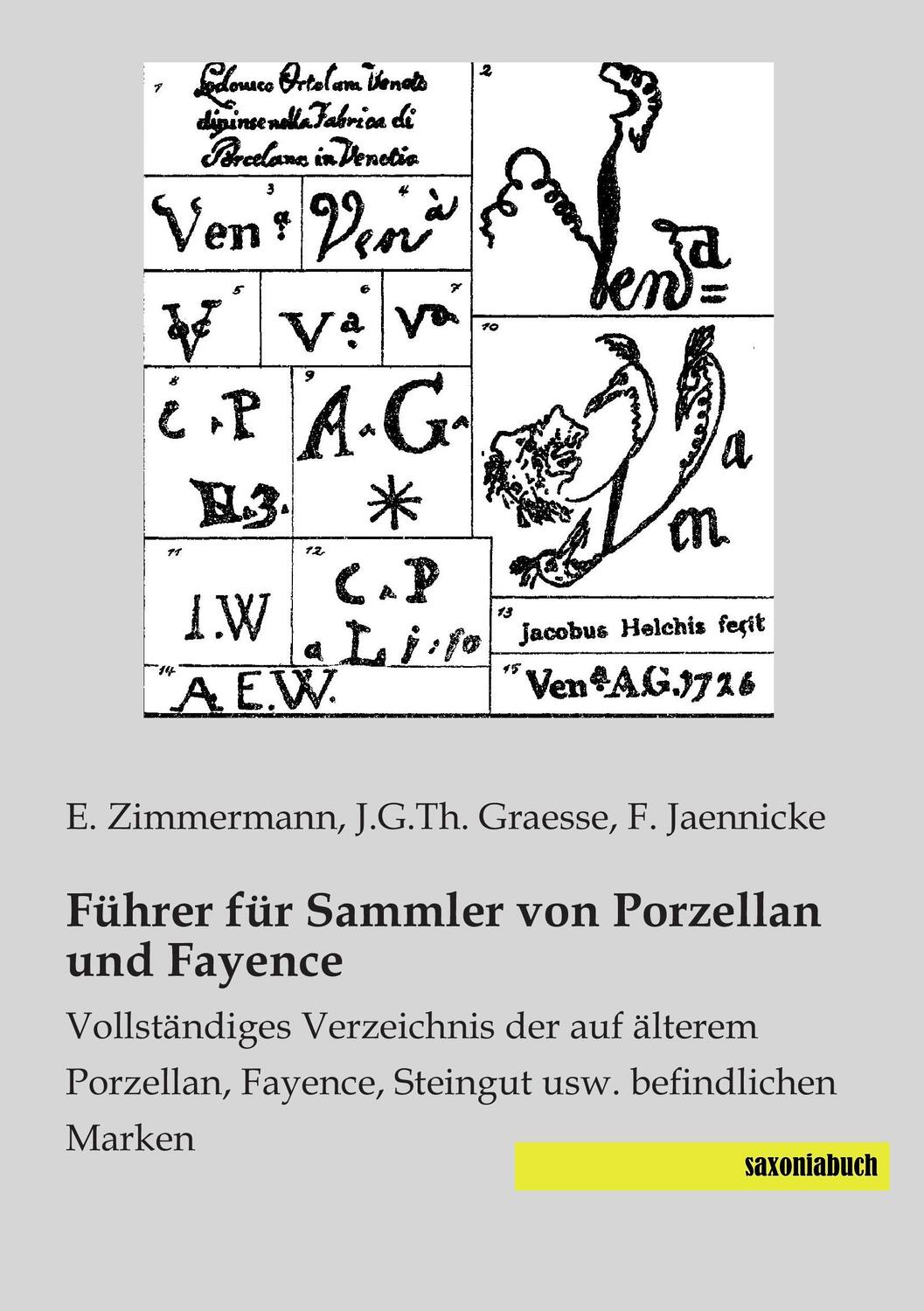 Cover: 9783957700209 | Führer für Sammler von Porzellan und Fayence | E. Zimmermann (u. a.)