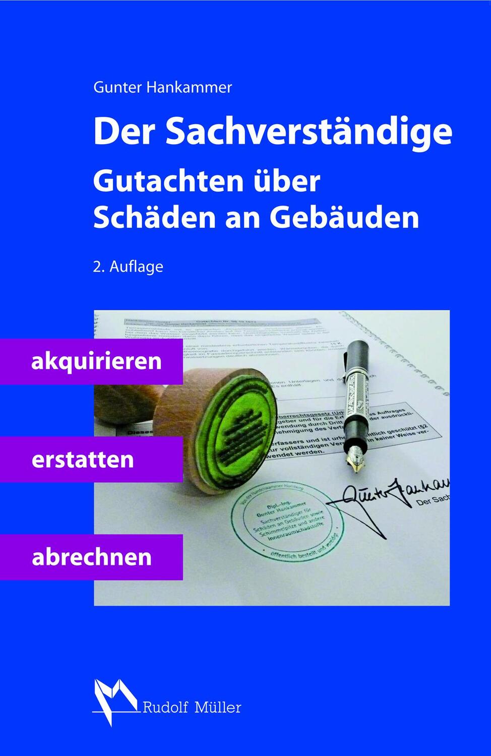 Cover: 9783481028961 | Der Sachverständige | Gunter Hankammer | Buch | Deutsch | 2012