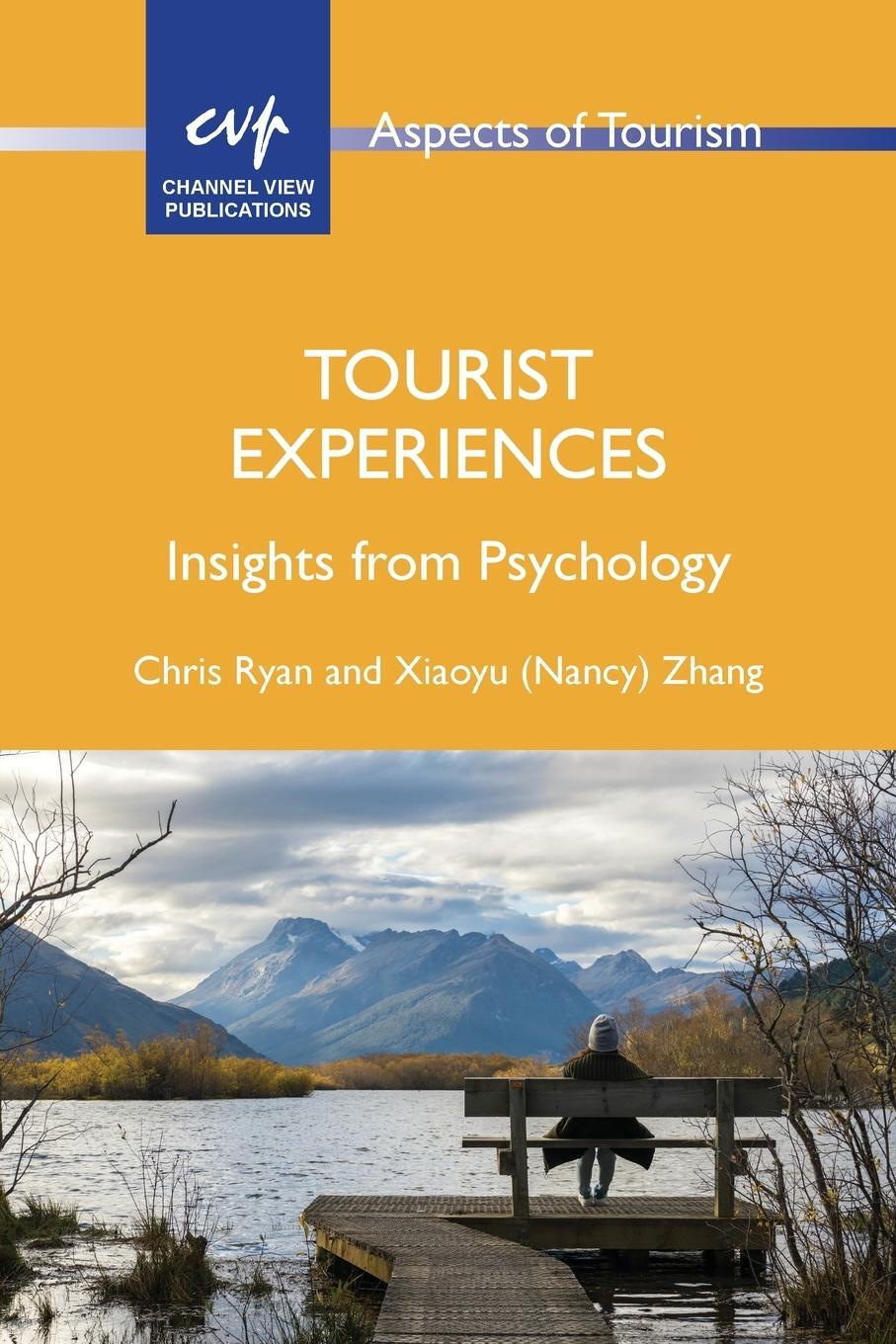 Cover: 9781845419233 | Tourist Experiences | Insights from Psychology | Xiaoyu Zhang | Buch