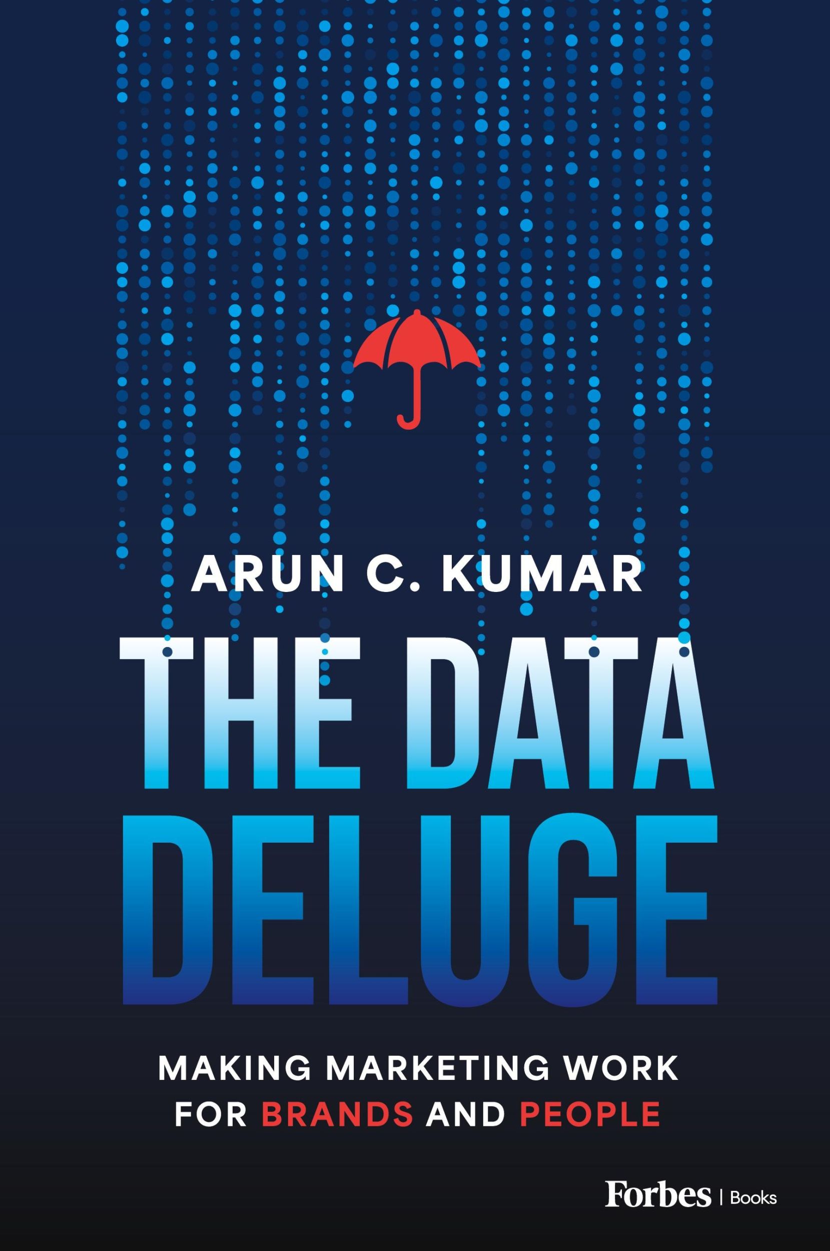 Cover: 9798887506159 | The Data Deluge | Making Marketing Work for Brands and People | Kumar