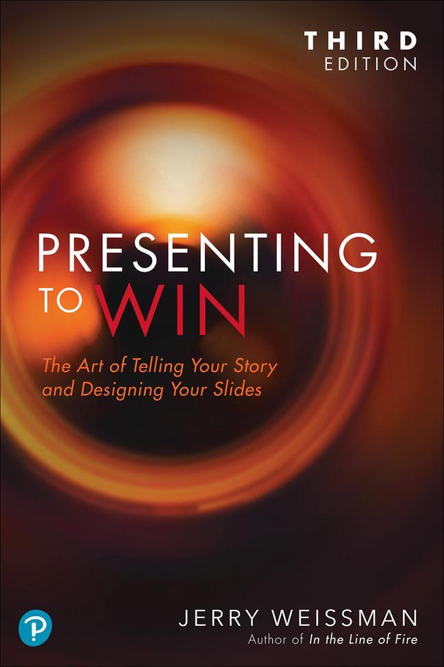 Cover: 9780136933229 | Presenting to Win, Updated and Expanded Edition | Jerry Weissman