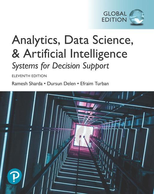 Cover: 9781292341552 | Analytics, Data Science, &amp; Artificial Intelligence: Systems for...